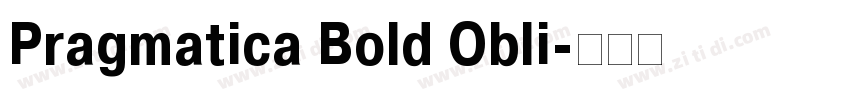 Pragmatica Bold Obli字体转换